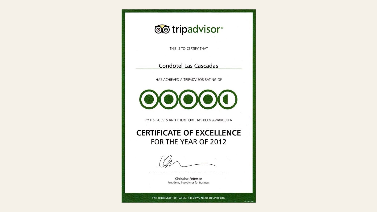 Certificado de Excelencia de Tripadvisor del año 2012, a nombre de Condotel Las Cascadas, como se llamaba el hotel en ese momento